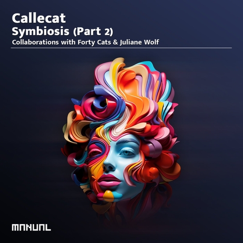 Callecat - Symbiosis (Part 2) [MAN404DJ]